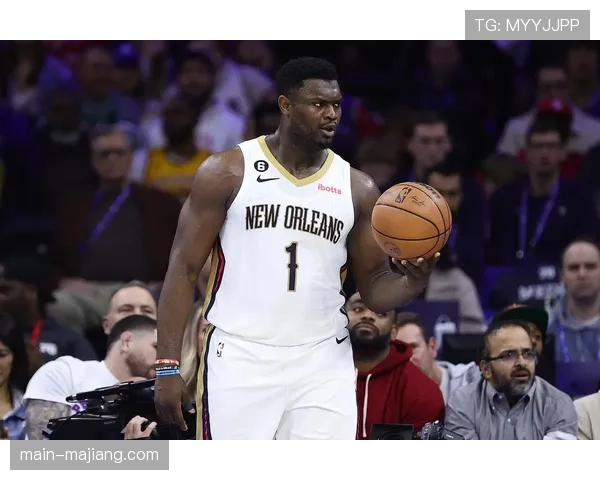 鹈鹕锡安健康状态成变数 墨菲三分投射稳定性待提升